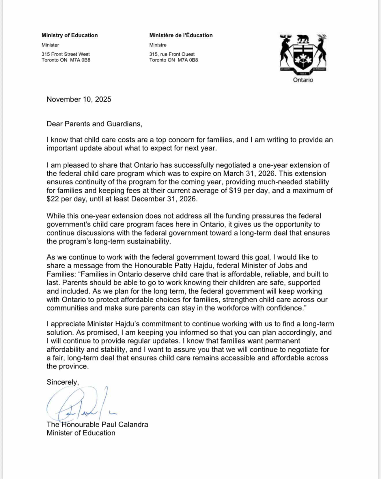 Official letter from Ontario Minister of Education Paul Calandra dated November 10, 2025, addressing parents and guardians about a one-year extension of the federal child care program, confirming continued affordability with fees averaging $19 per day and capped at $22 through December 31, 2026, and emphasizing collaboration with the federal government for long-term child care sustainability in Ontario.