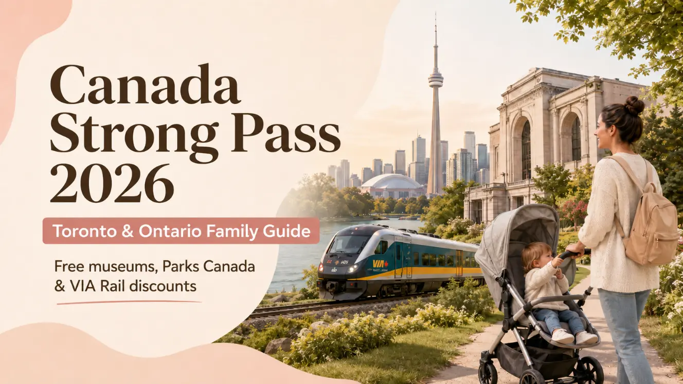 Canada Strong Pass 2026: Free Toronto & Ontario Museums, Parks Canada & VIA Rail